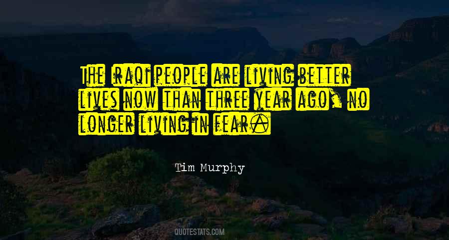 People Living Longer Quotes #377548