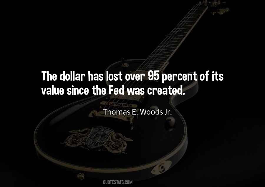 The Fed Quotes #1422138