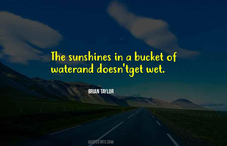 Water Bucket Quotes #1817351