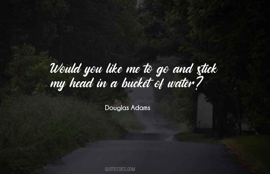 Water Bucket Quotes #888382