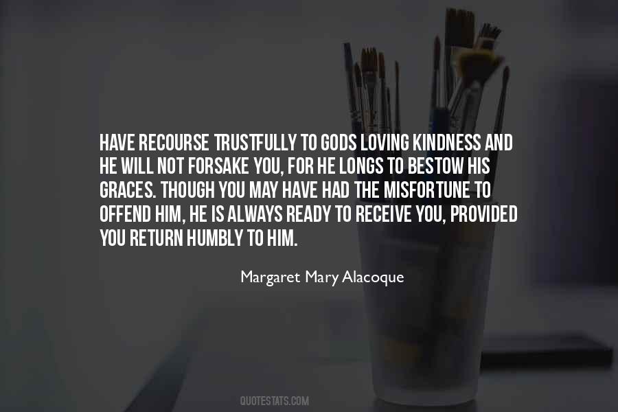 Mary Alacoque Quotes #383523