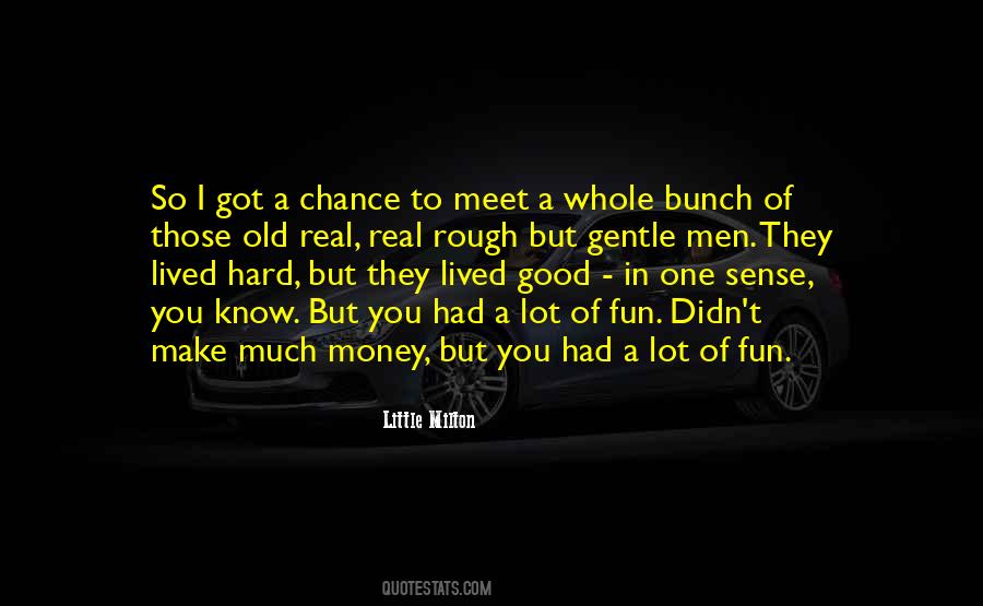 Quotes About Old Money #103085