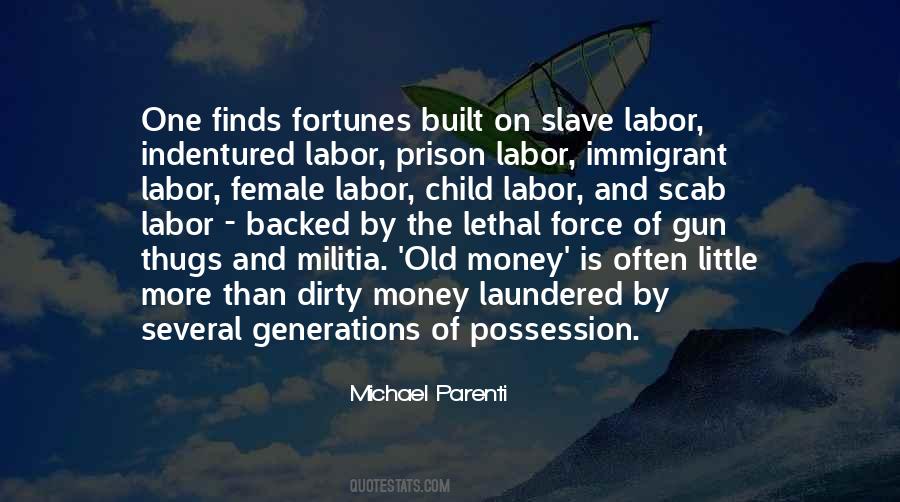 Quotes About Old Money #1342030