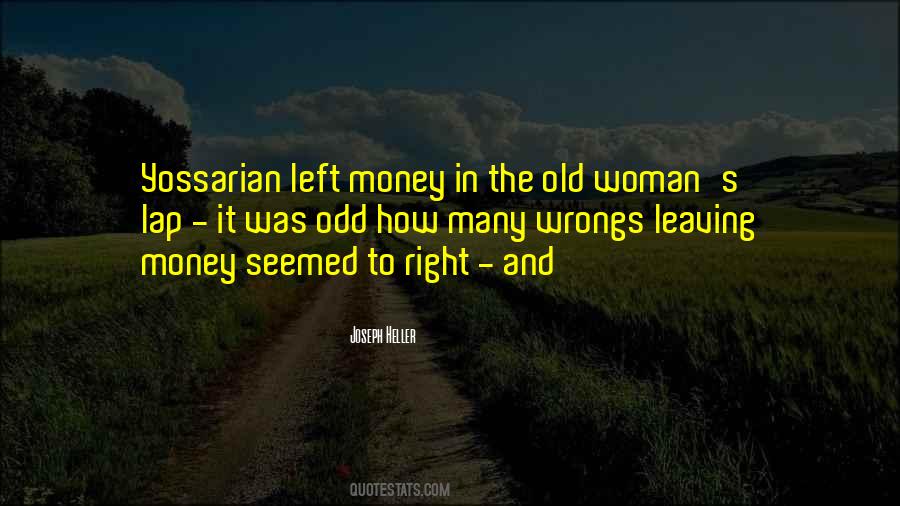 Quotes About Old Money #249093
