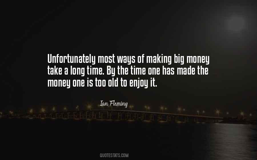 Quotes About Old Money #279802