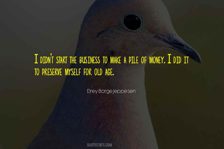 Quotes About Old Money #434489