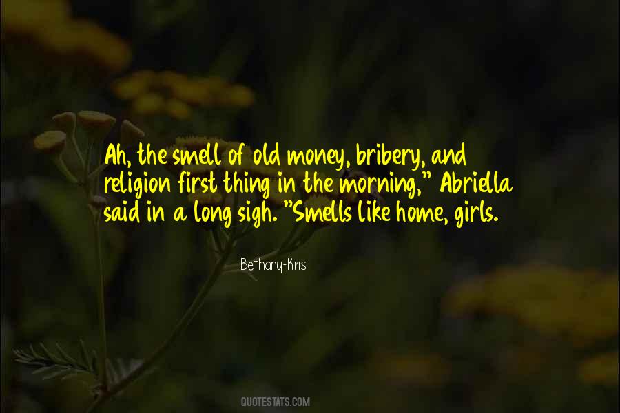 Quotes About Old Money #488665