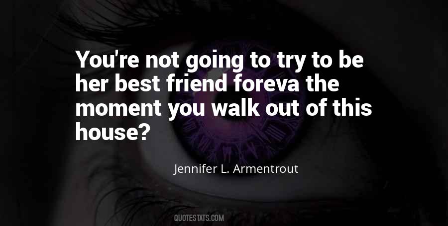 Quotes For Her Best Friend #1085158