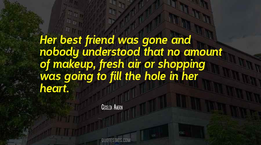 Quotes For Her Best Friend #1251485