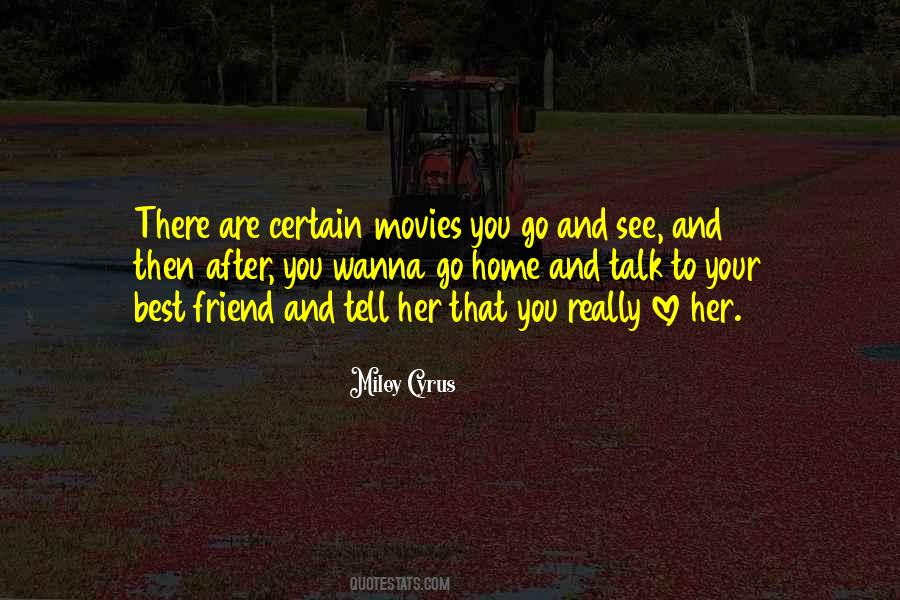 Quotes For Her Best Friend #465799