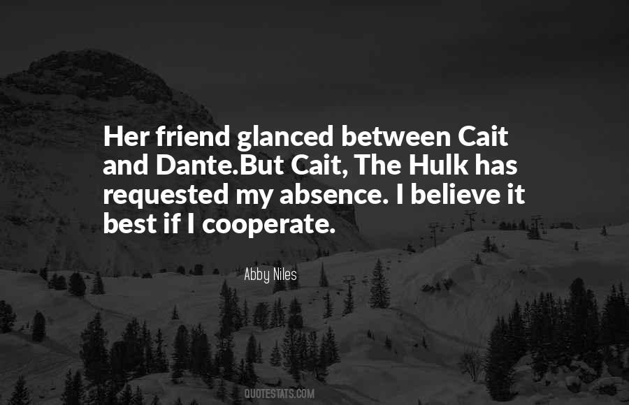 Quotes For Her Best Friend #772164
