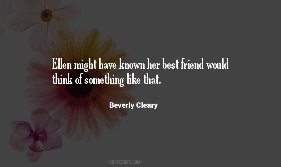 Quotes For Her Best Friend #956708