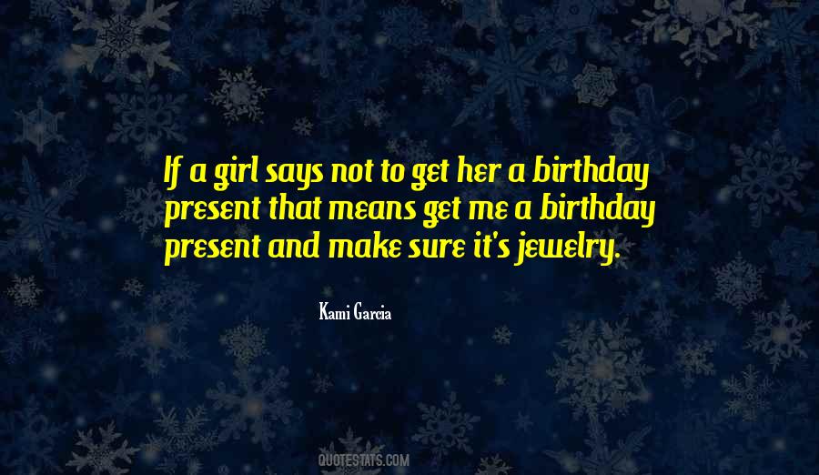 Quotes For Her Birthday #1194794