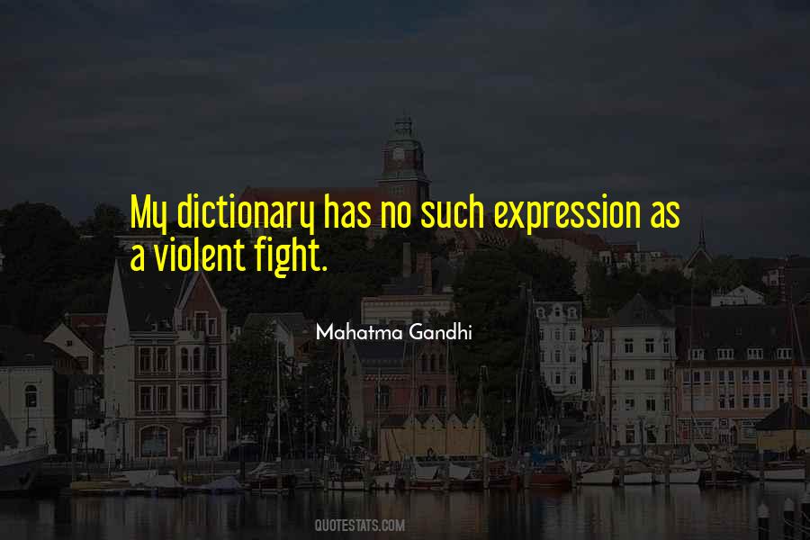 Violence As Quotes #68466