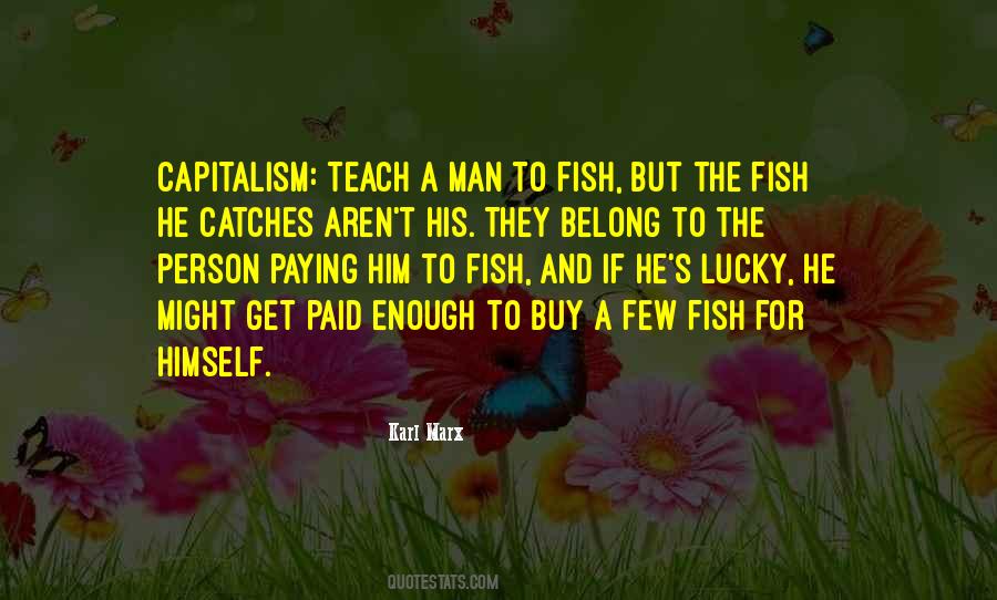 Fish Man Quotes #281977
