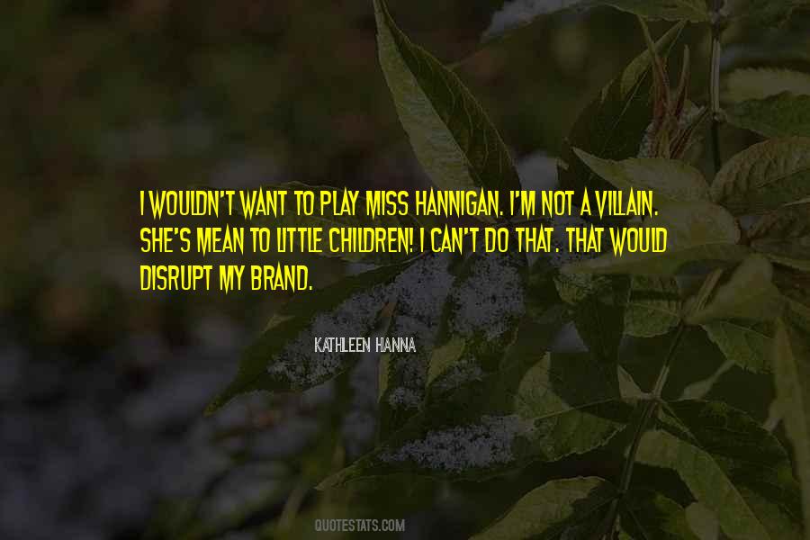A Little Play Quotes #216405