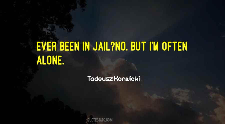 Quotes For Him In Jail #86038