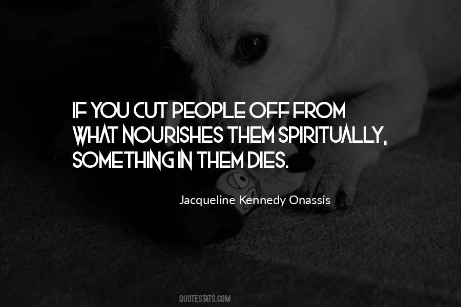 Jacqueline Onassis Quotes #104628