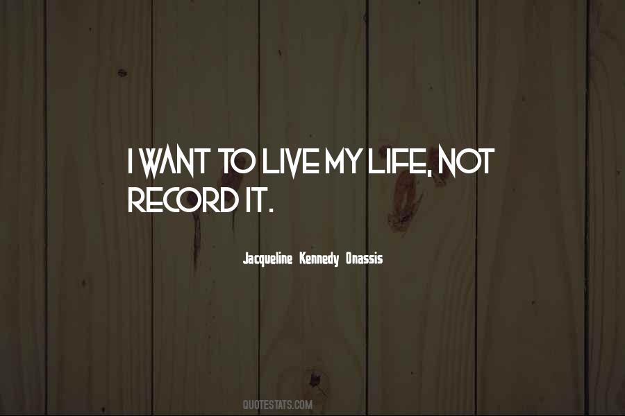 Jacqueline Onassis Quotes #1047214