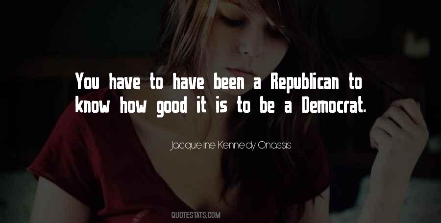 Jacqueline Onassis Quotes #475696