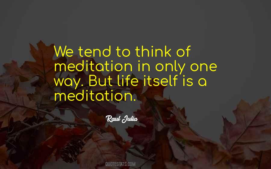 Meditation In Quotes #453366