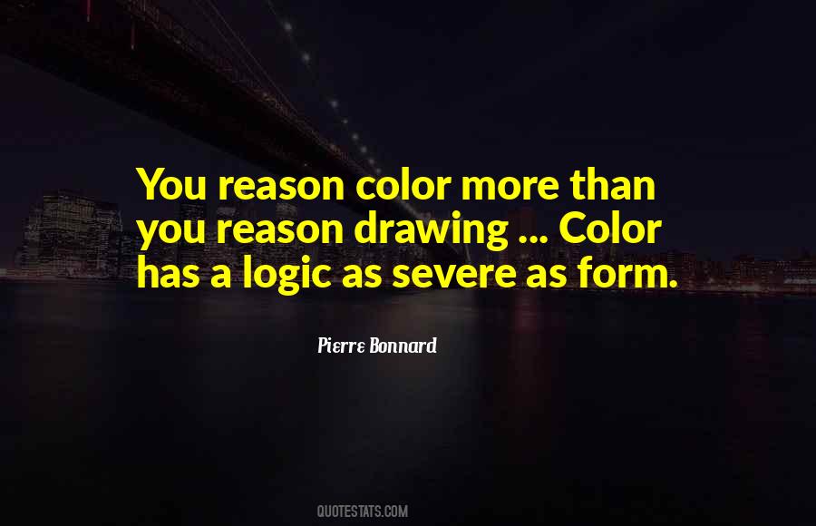 Logic Reason Quotes #574223