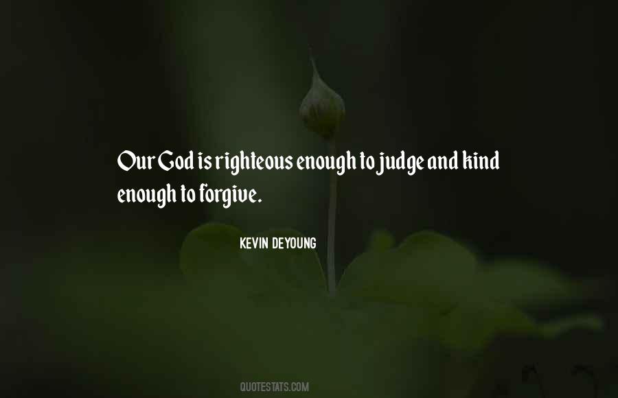 God Is Forgiving Quotes #1146671