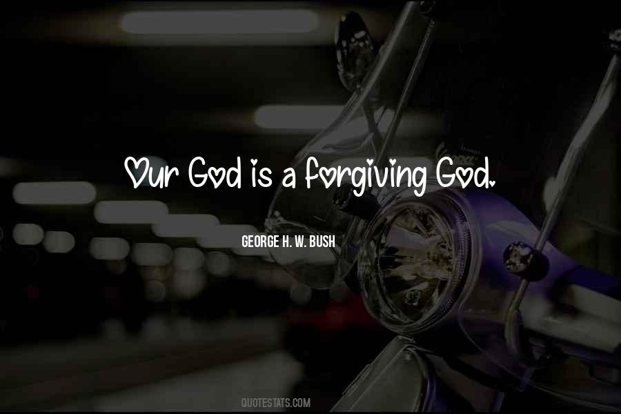 God Is Forgiving Quotes #1511769