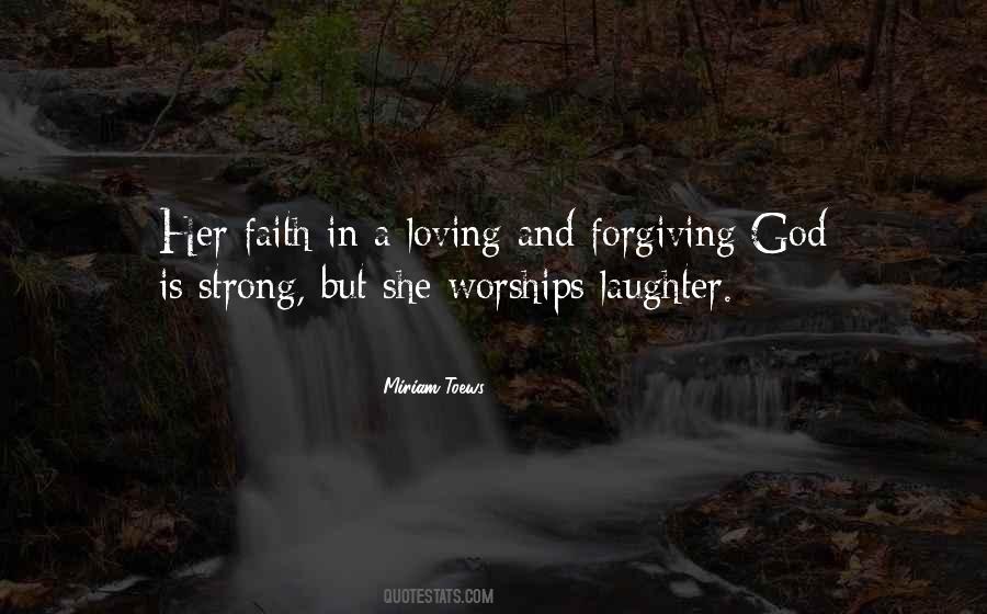 God Is Forgiving Quotes #1818205