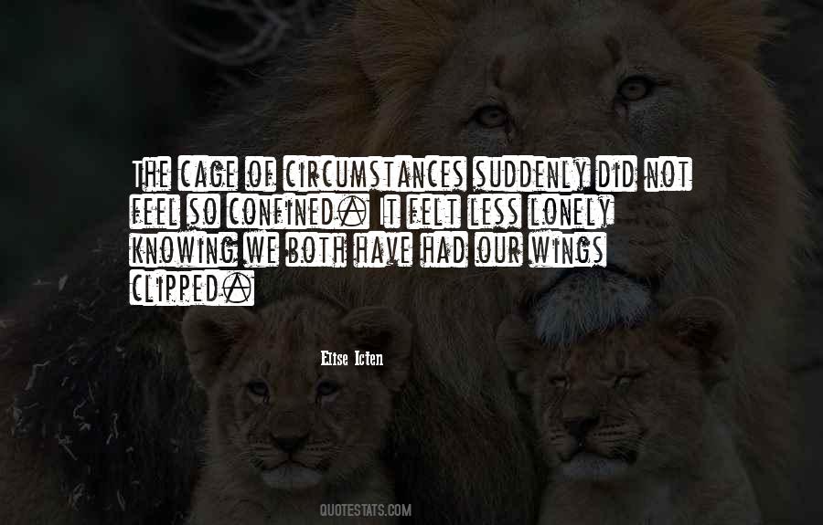 Felt The Love Quotes #160155
