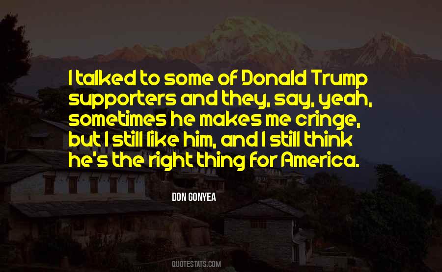 Donald Trump Supporters Quotes #480466