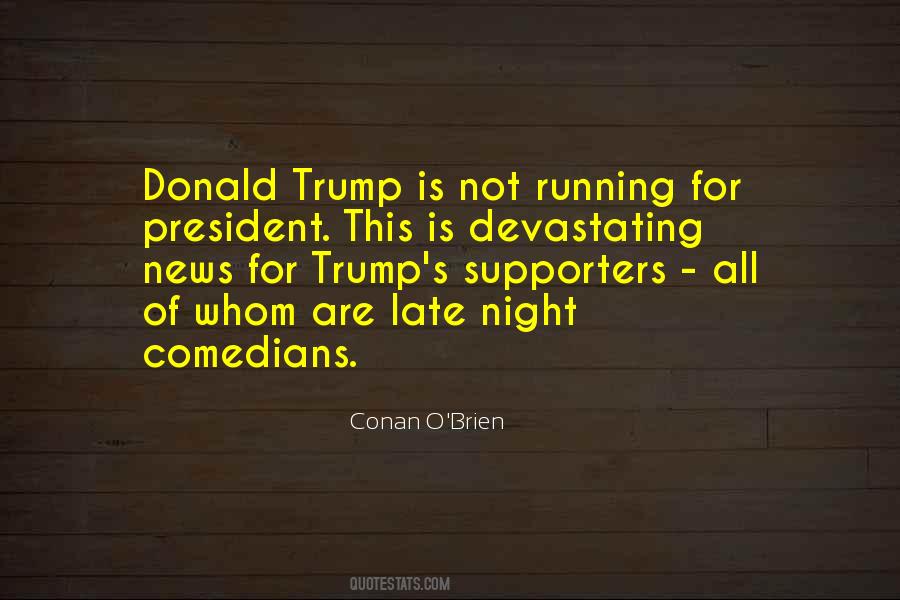 Donald Trump Supporters Quotes #958806