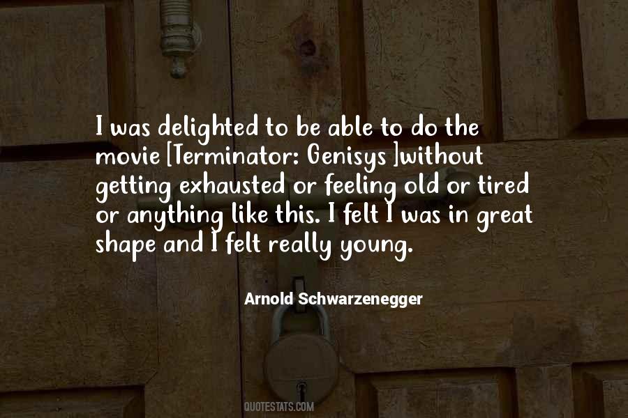 Quotes About Old Feelings #1178797