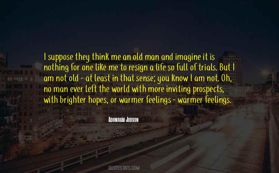 Quotes About Old Feelings #1762410
