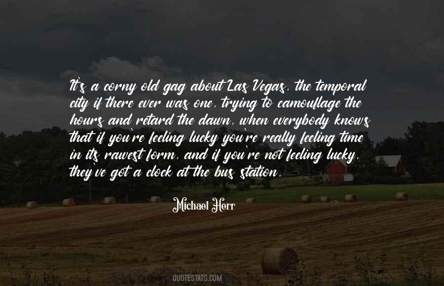 Quotes About Old Feelings #1806399
