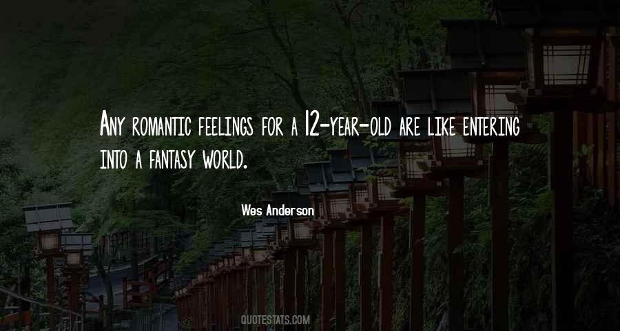 Quotes About Old Feelings #696635