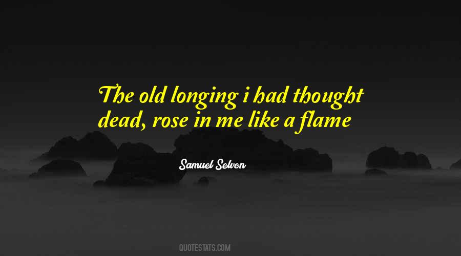Quotes About Old Feelings #897224