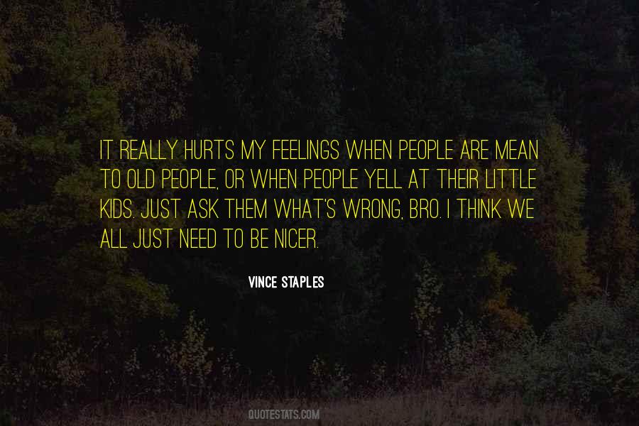 Quotes About Old Feelings #958974