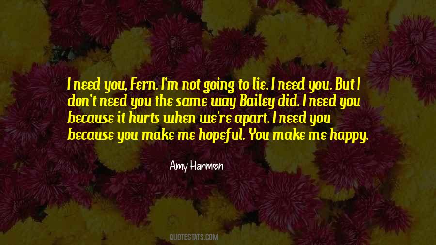 Quotes For I Need You #971387
