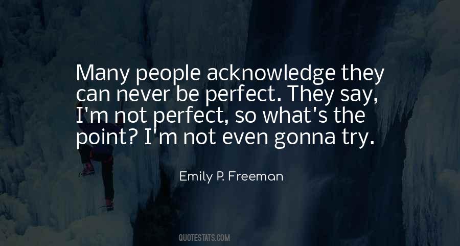 Quotes For I'm Not Perfect #763634