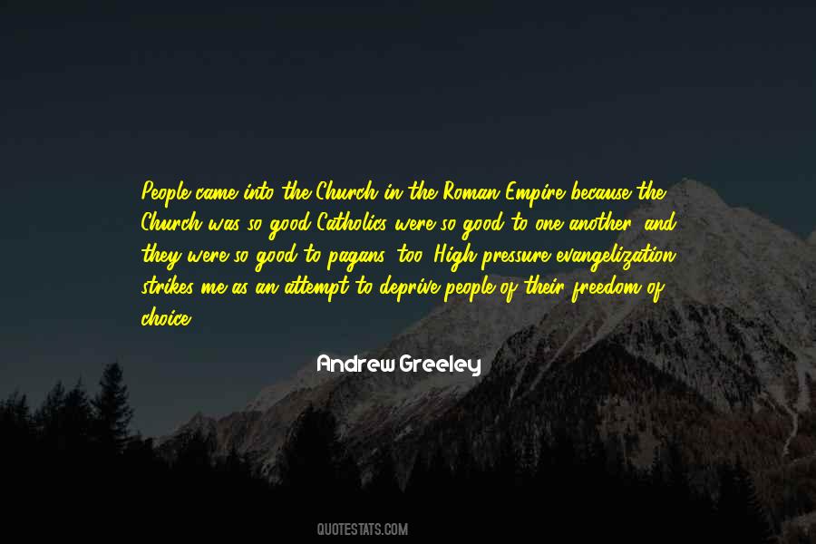 Roman Catholics Quotes #1521121