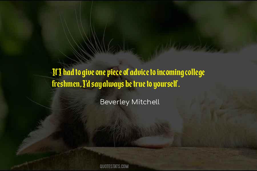 Quotes For Incoming College Freshmen #132632