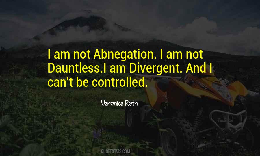 Divergent 1 Quotes #179372