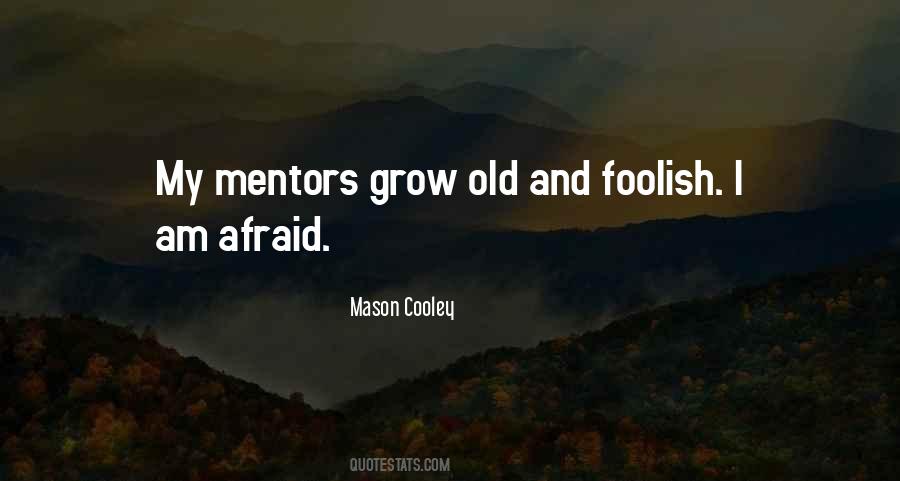 Quotes About Old Age Wisdom #1778172