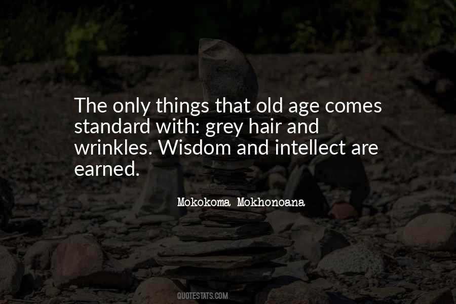 Quotes About Old Age Wisdom #690730
