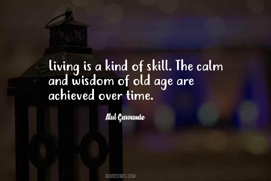 Quotes About Old Age Wisdom #834882