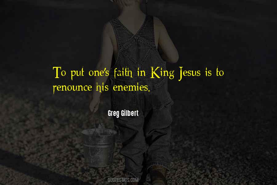 Jesus Is King Quotes #1407534