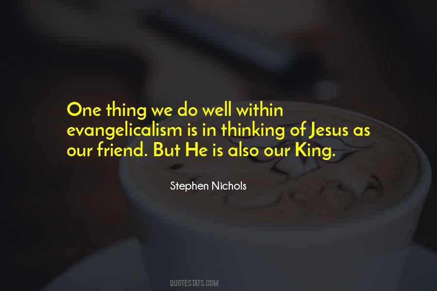 Jesus Is King Quotes #719758