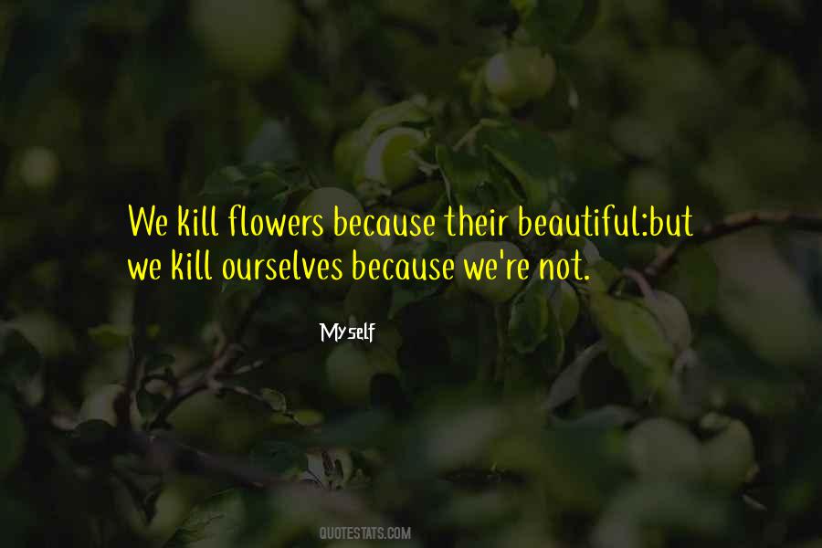 Quotes For Just Because Flowers #313521