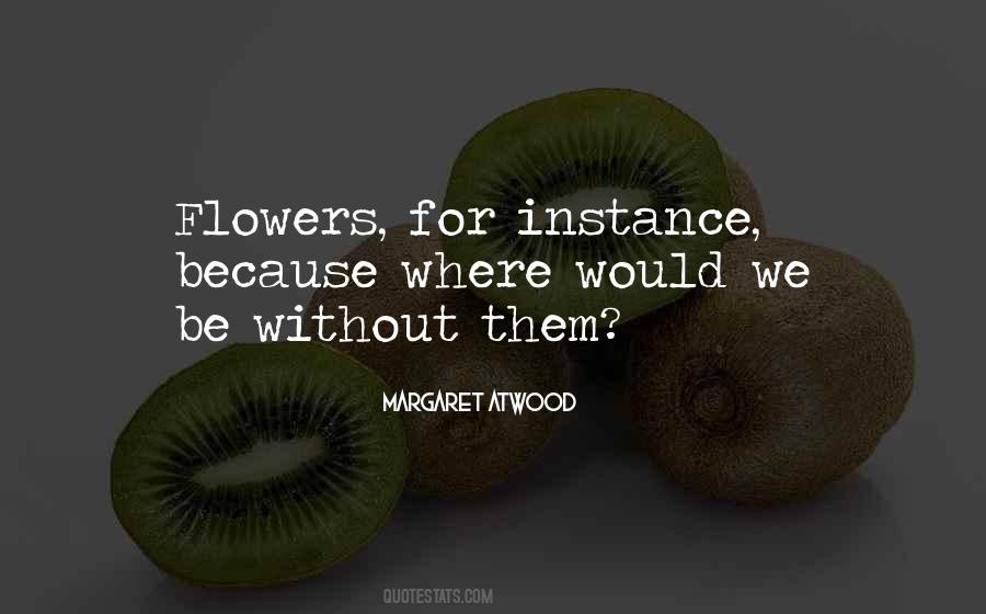 Quotes For Just Because Flowers #935846